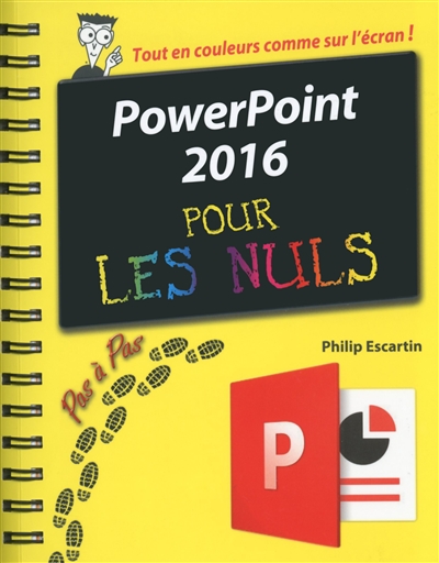 PowerPoint 2016 pour les nuls | Escartin, Philippe
