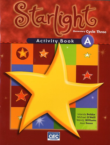 Starlight - Activity book A - 5e année primaire | Bolduc, Iolanda