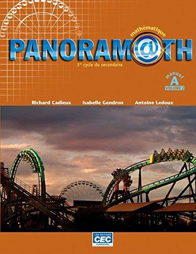 Panoramath - Manuel A, volume 2 (version papier) - 1ère secondaire | Cadieux, Richard