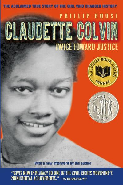 Claudette Colvin : Twice Toward Justice | Hoose, Phillip