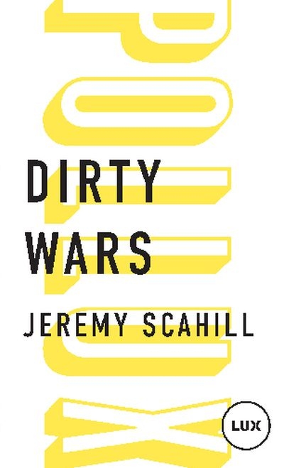 Dirty wars  | Scahill, Jeremy