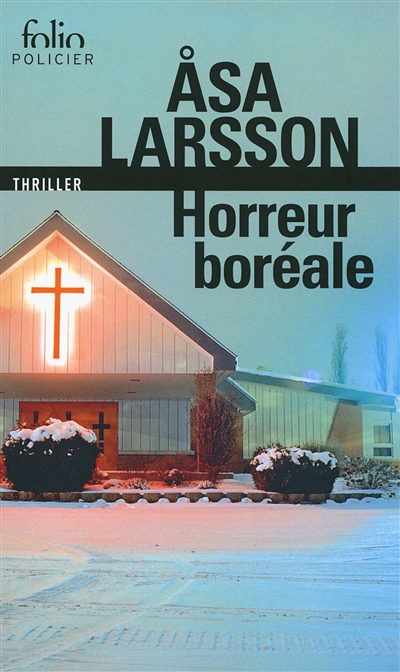 Horreur boréale | Larsson, Asa
