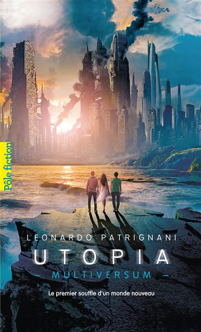 Multiversum T.03 - Utopia | Patrignani, Leonardo