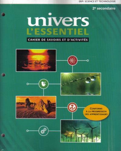Univers - L'essentiel - Cahier de savoirs et d'activités 2 + Ensemble numérique - ÉLÈVE 2 (12 mois) - Secondaire 2 | 