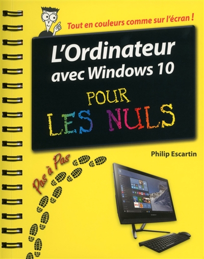 L'ordinateur avec Windows 10 pas à pas pour les nuls | Escartin, Philip