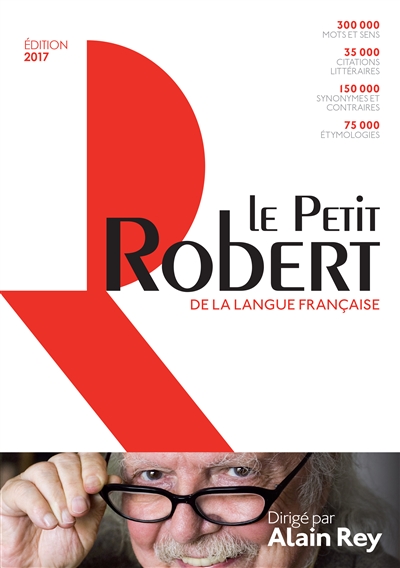 Petit Robert de la langue française 2017 (Le) | 