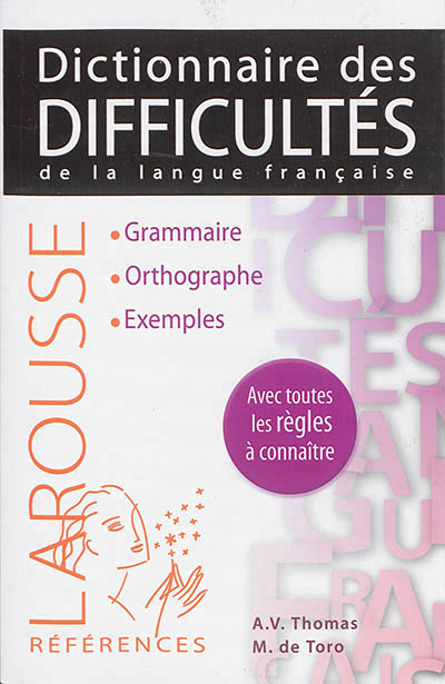 Dictionnaire des difficultés de la langue française | Thomas, Adolphe V.