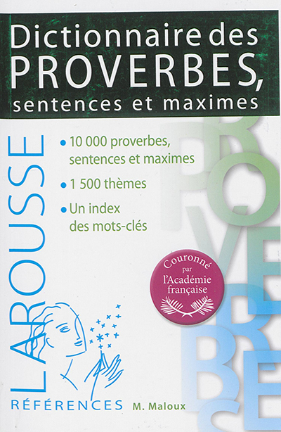 Dictionnaire des proverbes, sentences & maximes | Maloux, Maurice