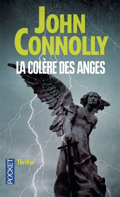 colère des anges (La) | Connolly, John