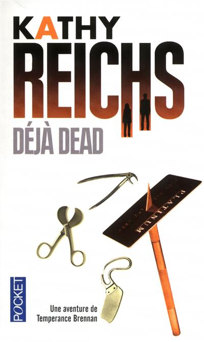 Déjà dead | Reichs, Kathy