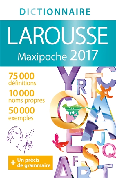 dictionnaire Larousse maxipoche 2017 (Le) | 