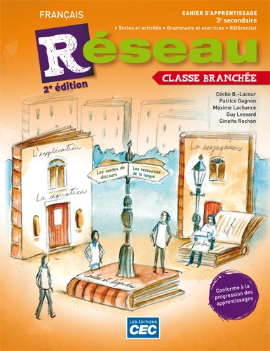 Réseau 3e secondaire - Cahier d'apprentissage, 2e éd. (incluant code grammatical)  | 