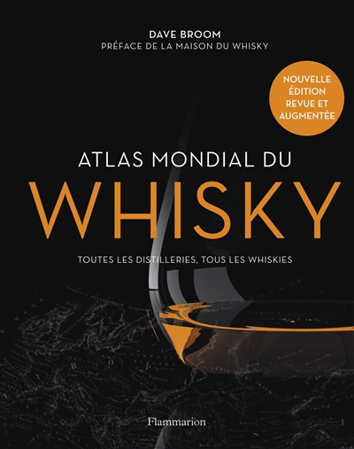 Atlas mondial du whisky | Broom, Dave