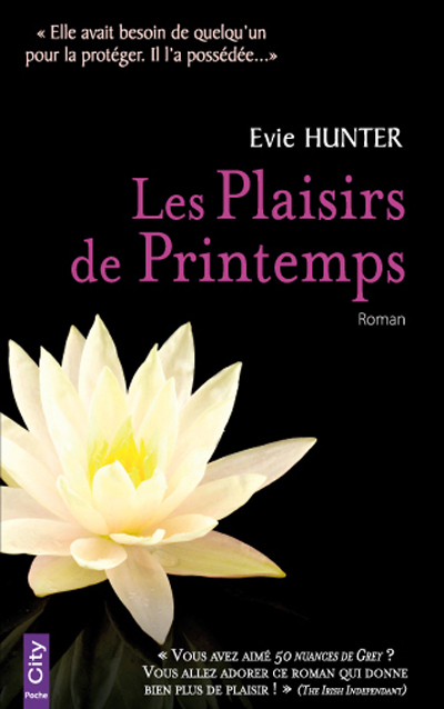 plaisirs de printemps (Les) | Hunter, Evie