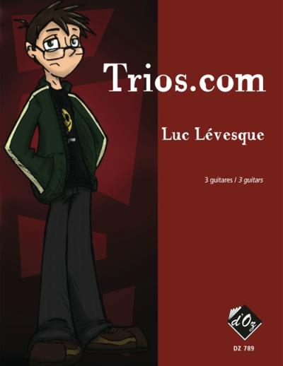TRIOS.COM | LÉVESQUE, Luc
