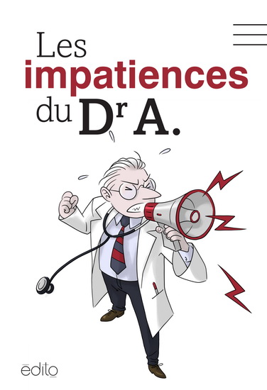 impatiences du Dr. A (Les) | 