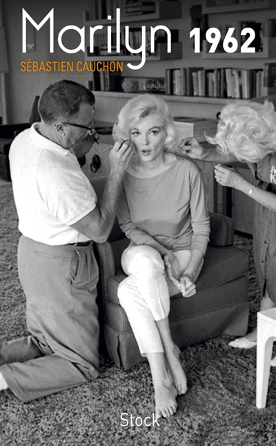 Marilyn 1962 | Cauchon, Sébastien