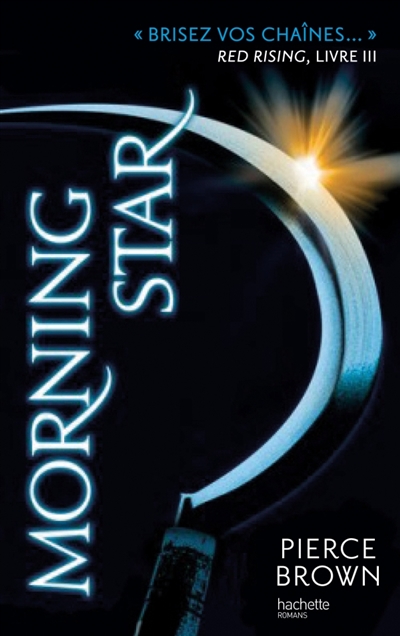 Red rising T.03 - Morning star | Brown, Pierce