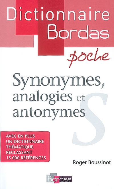 Synonymes, analogies et antonymes | Boussinot, Roger