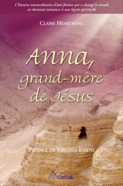 Anna, grand-mère de Jésus  | Anne , sainte (Esprit)