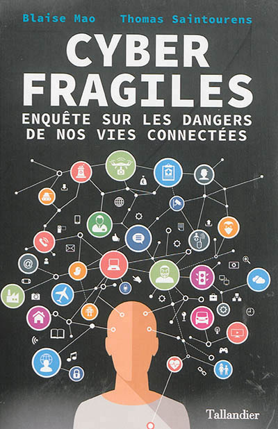 Cyber fragiles | Mao, Blaise