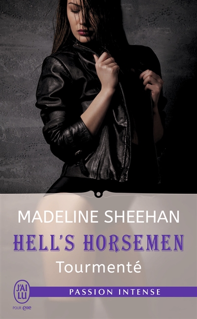 Hell's horsemen : Tourmenté | Sheehan, Madeline