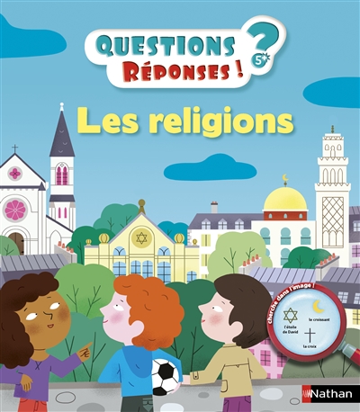 Questions ? Réponses ! - Les religions | Baussier, Sylvie