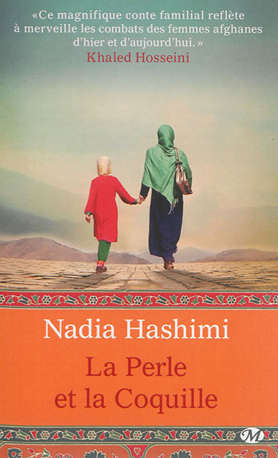 La Perle et la Coquille | Hashimi, Nadia