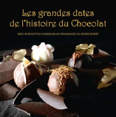 chocolat, une longue histoire de délices (Le) | Shapiro, Howard-Yana