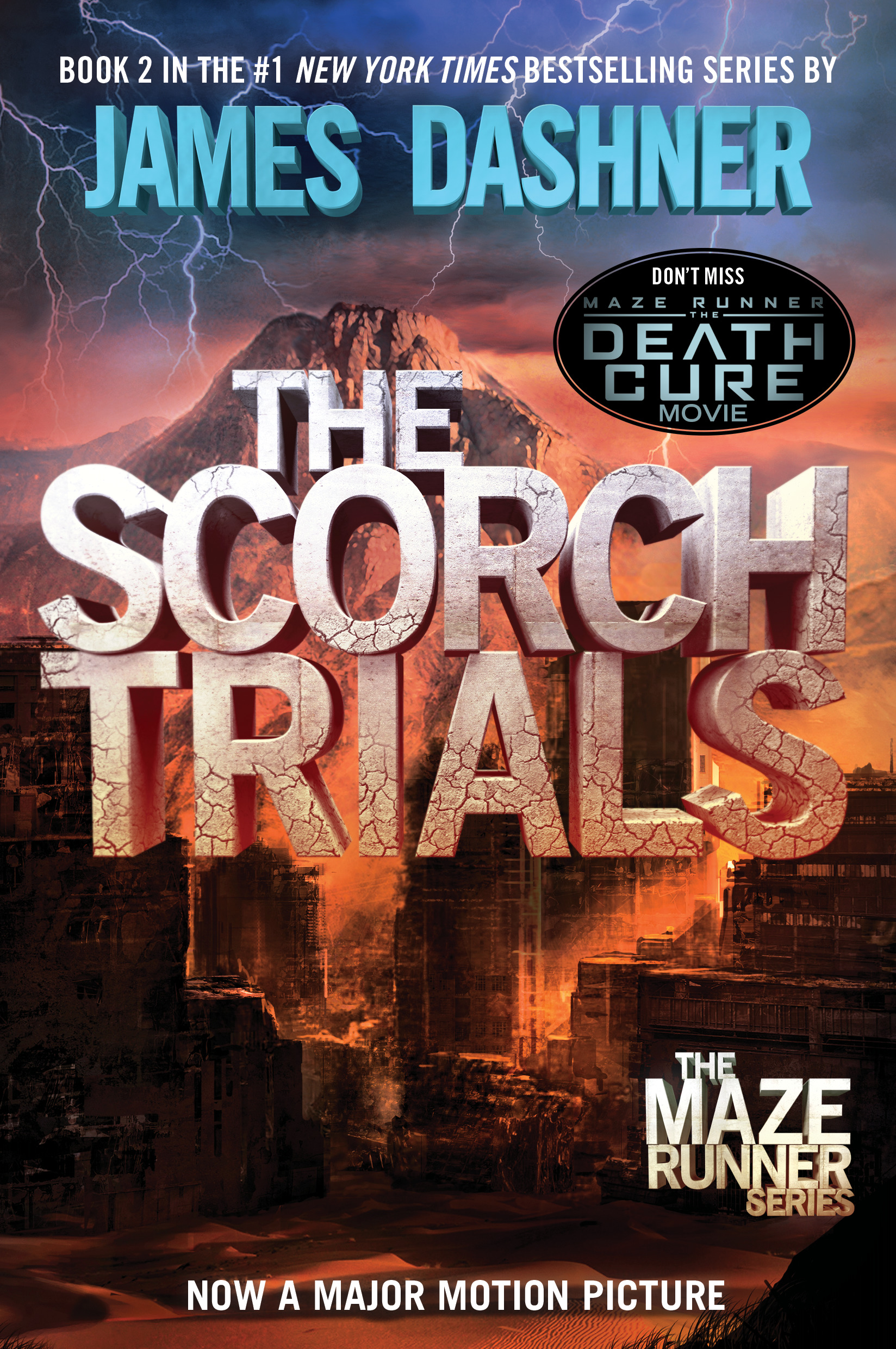 The Maze Runner Series T.02 - The Scorch Trials | Dashner, James