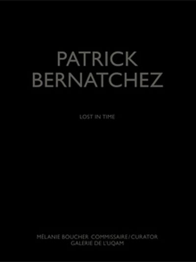 Patrick Bernatchez  | Boucher, Mélanie