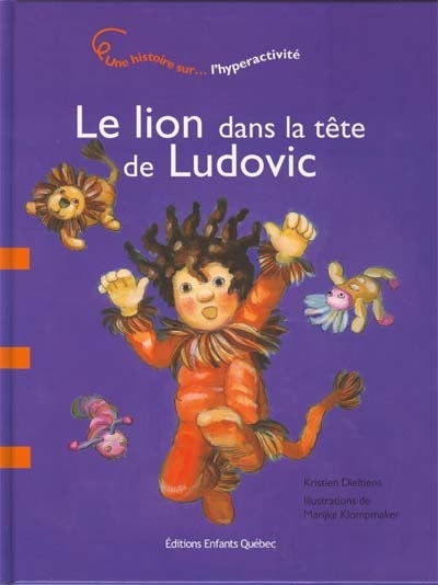 lion dans la tête de Ludovic (Le) | Dieltiens, Kristien