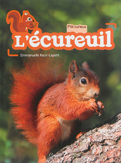 L'écureuil | Kecir-Lepetit, Emmanuelle