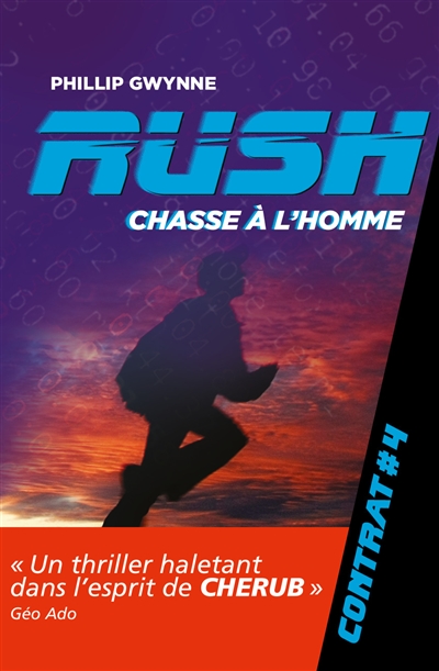 Rush T.04 - Chasse à l'homme | Gwynne, Phillip