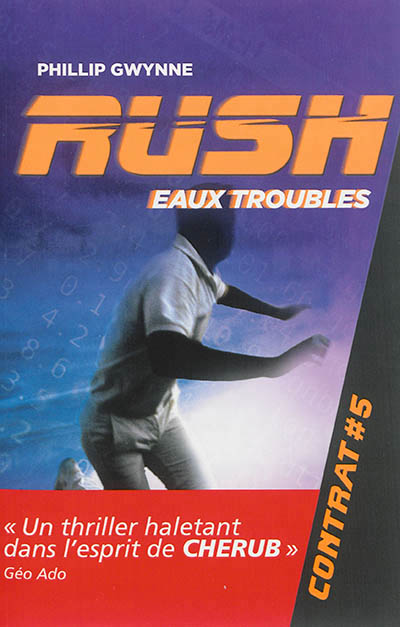 Rush T.05 - Eaux troubles | Gwynne, Phillip