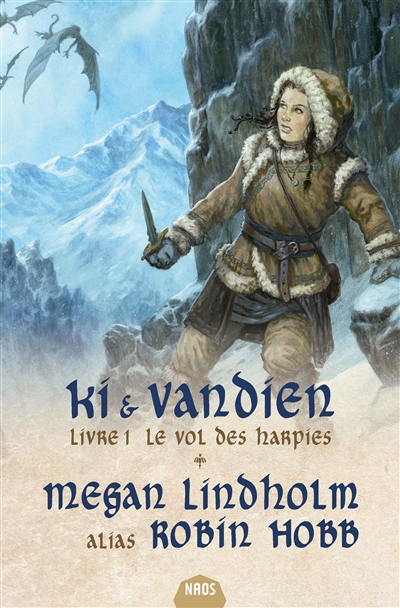 Ki & Vandien T.01 - vol des harpies (Le) | Lindholm, Megan