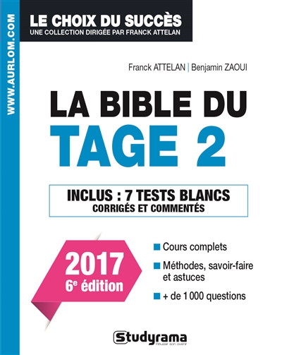 La bible du Tage 2 (6e édition) | Attelan, Franck