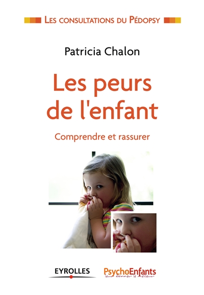 peurs de l'enfant (Les) | Chalon, Patricia