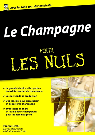 champagne pour les nuls (Le) | Rival, Pierre