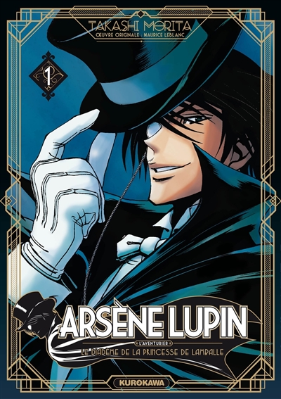 Arsène Lupin : l'aventurier T.01 - Le diadème de la princesse de Lamballe  | Morita, Takashi