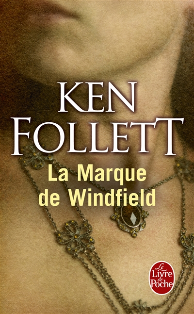 La marque de Windfield  | Follett, Ken