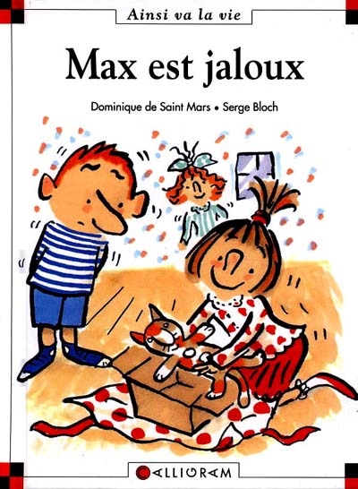 Ainsi va la vie T.28 - Max est jaloux | Saint-Mars, Dominique de