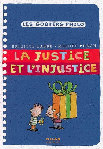 La justice et l'injustice | Labbé, Brigitte