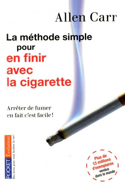 La méthode simple pour en finir avec la cigarette  | Carr, Allen