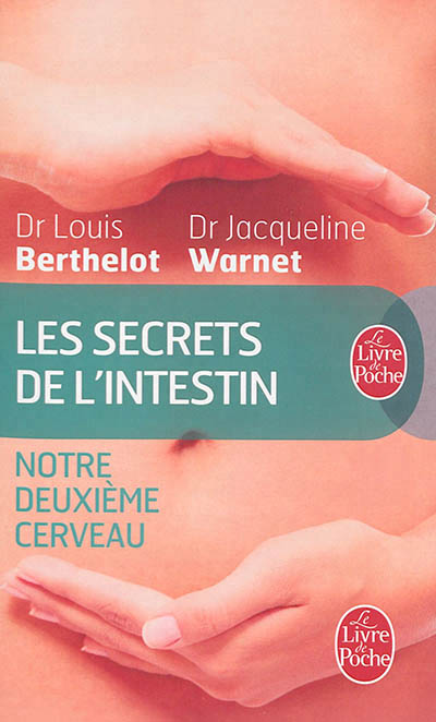 Les secrets de l'intestin | Berthelot, Louis